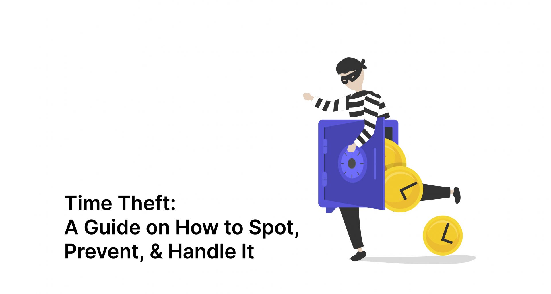 how to prevent time theft